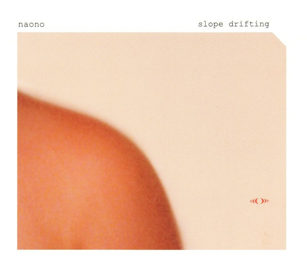Naono - Tender Telescope