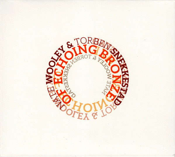 Nate Wooley & Torben Snekkestad - Luster