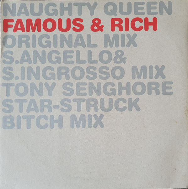 Naughty Queen - Rich & Famous (Tony Senghore Star-Struck remix)