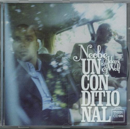 Neobe, Adani & Wolf - Piste 2 - No One In This World
