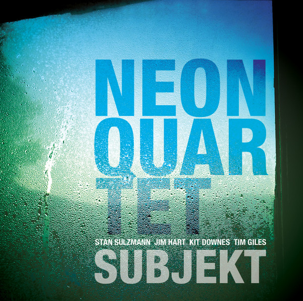 Neon Quartet - New Balls