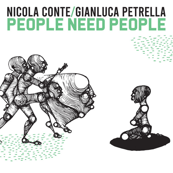 Nicola Conte/Gianluca Petrella - Imani River