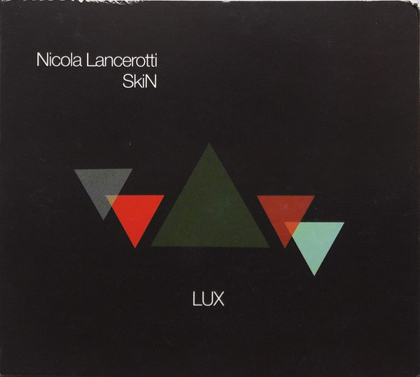 Nicola Lancerotti SKIN - La quiete prima della tempesta