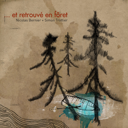 Nicolas Bernier & Simon Trottier - Bourrasque