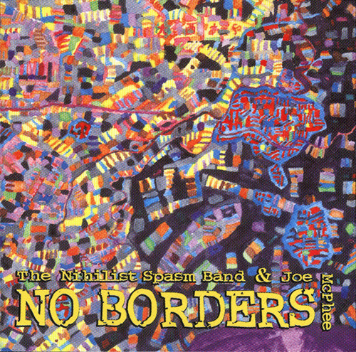 Nihilist Spasm Band & Joe McPhee - Do It My Way