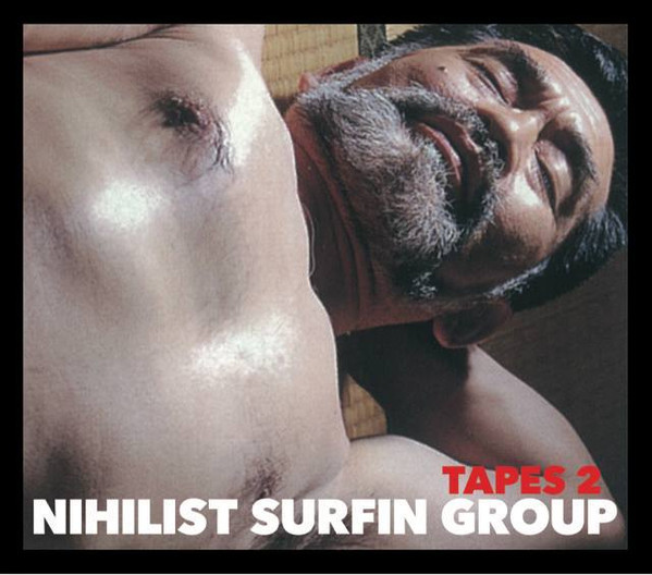 Nihilist Surfin' Group - Untitled 2
