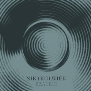 Niktkolwiek - II