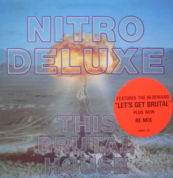 Nitro DeLuxe - Let's Get Brutal