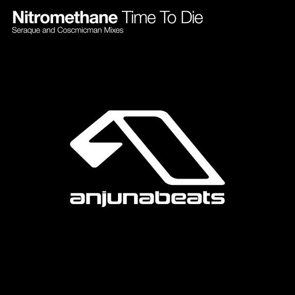 Nitromethane - Time To Die - Seraque Remix