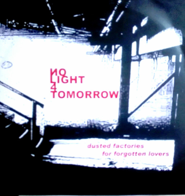 No Light for Tomorrow - Laceration
