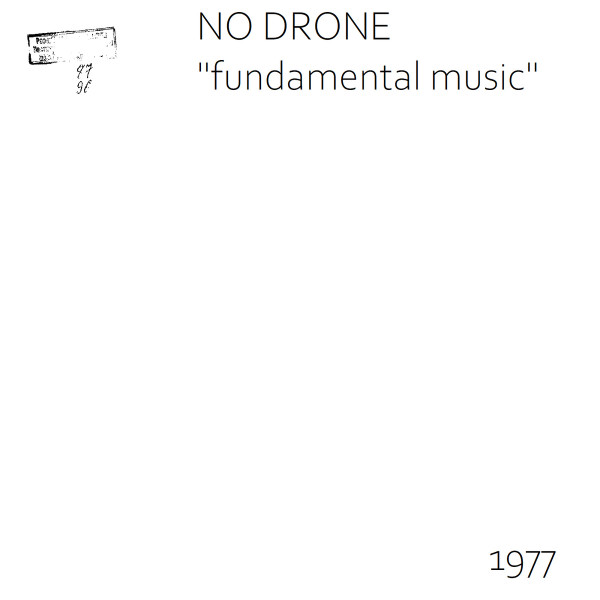 No drone - Fundamental Music