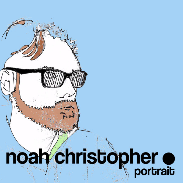Noah Christopher - Dub Two