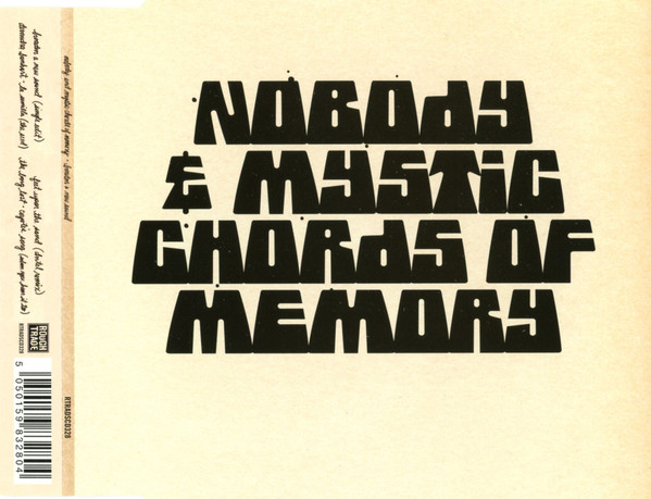 Nobody & Mystic Chords Of Memory - The Seed