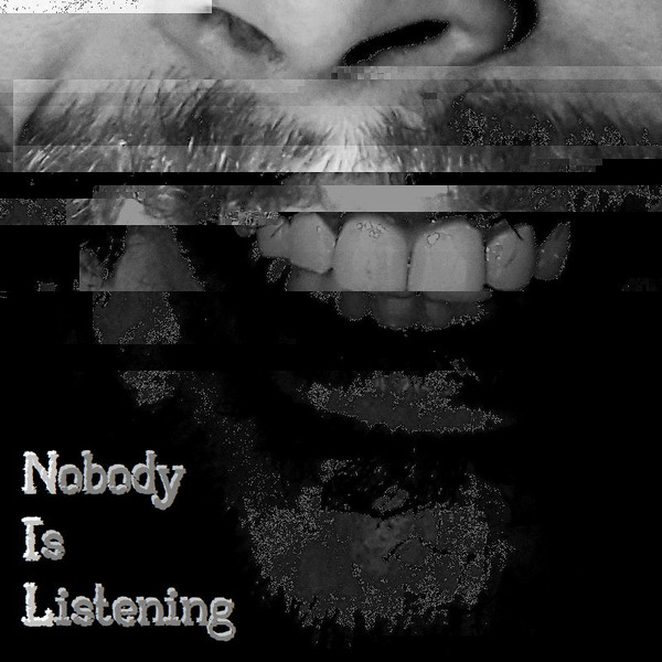 Nobody Is Listening - Sweat