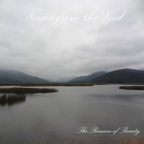 Noises from the Void - When the fear turns to reality