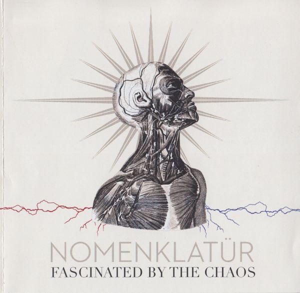 Nomenklatür - Fascinated By the Chaos