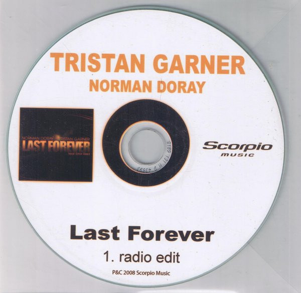 Norman Doray & Tristan Garner - Last Forever