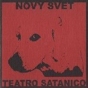 Novy Svet & Teatro Satanico - Novy Svet - Sexorcisto Total L