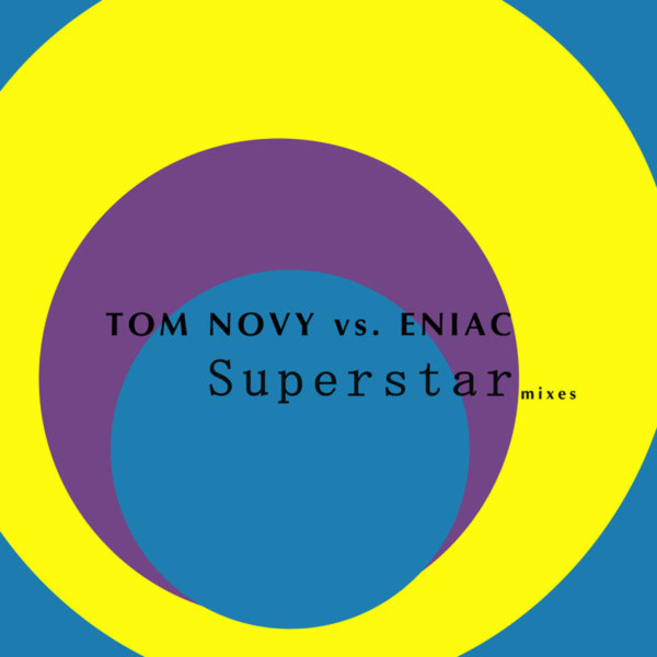 Novy vs. Eniac - Superstar (Radio Edit)