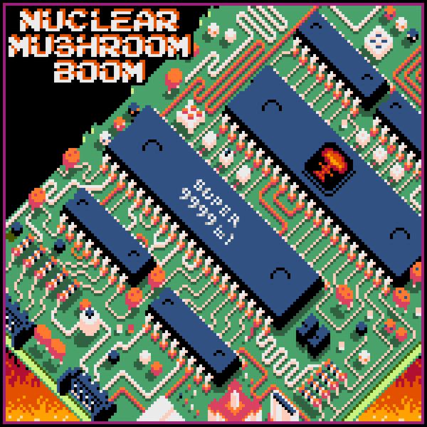 Nuclear Mushroom Boom - Nes thing