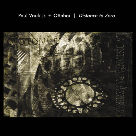 Oöphoi & Paul Vnuk Jr. - North Field: Axis