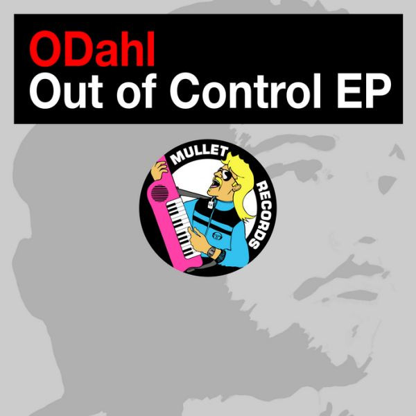 ODahl - Never 2 Much