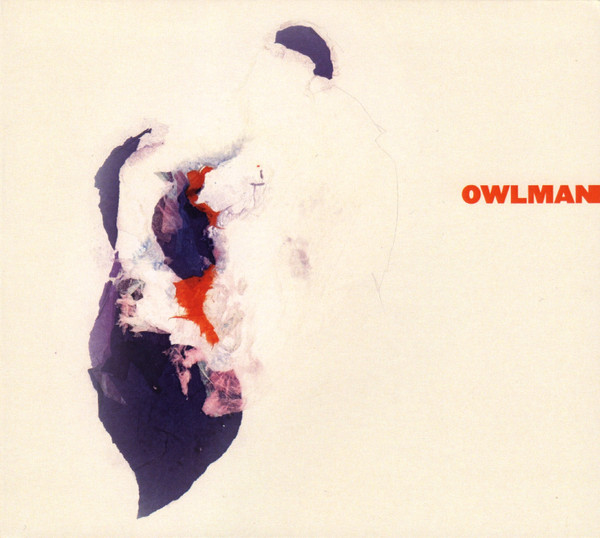 OWLMAN - Nothing Matters