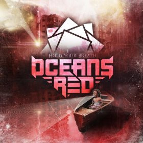 Oceans Red - Riot