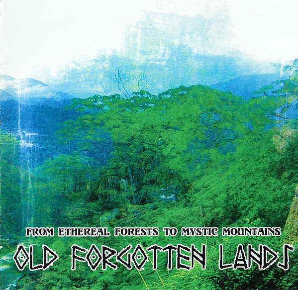 Old Forgotten Lands - ...With Each Prevailing Wind