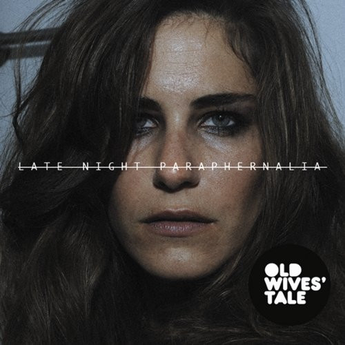Old Wives' Tale - Look