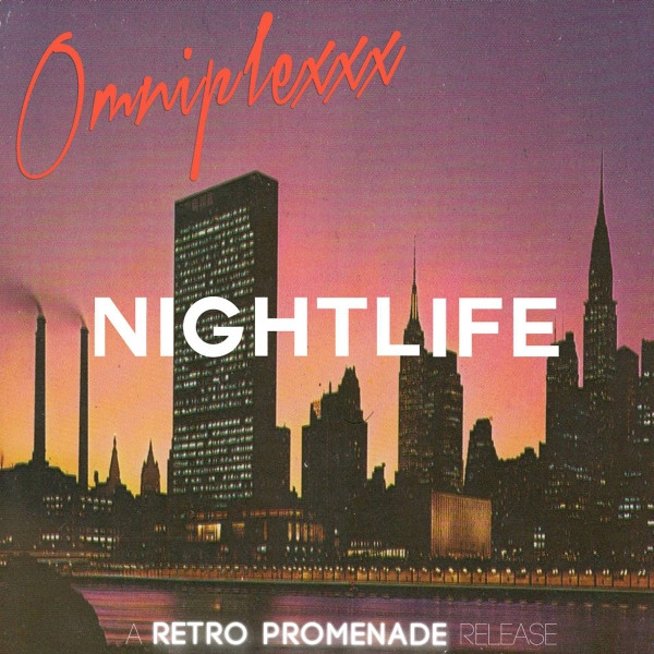 Omniplexxx - Nightlife
