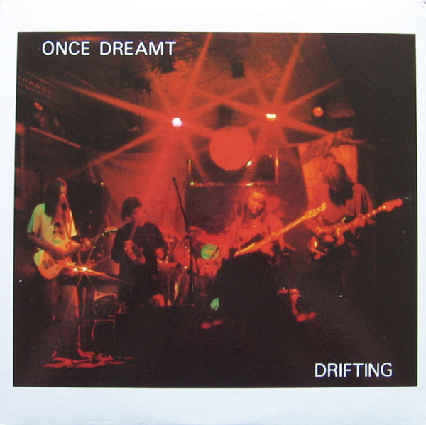 Once Dreamt - Drifting