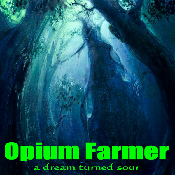 Opium Farmer - garbage-man