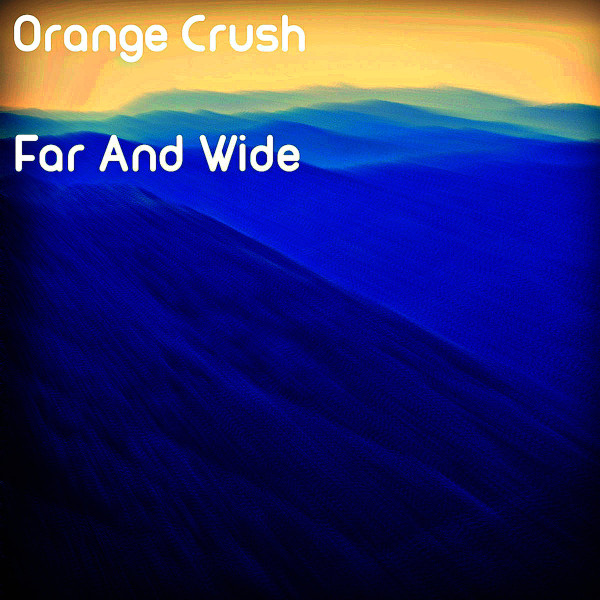 Orange Crush - Willow Creek