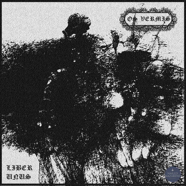 Os Vermis - Liber Unus