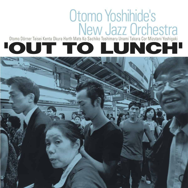 Otomo Yoshihide's New Jazz Orchestra - Eureka