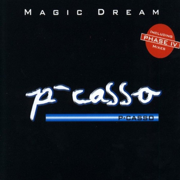P-Casso - Magic Dream