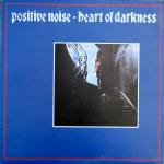 POSITIVE NOISE - Darkness Visible