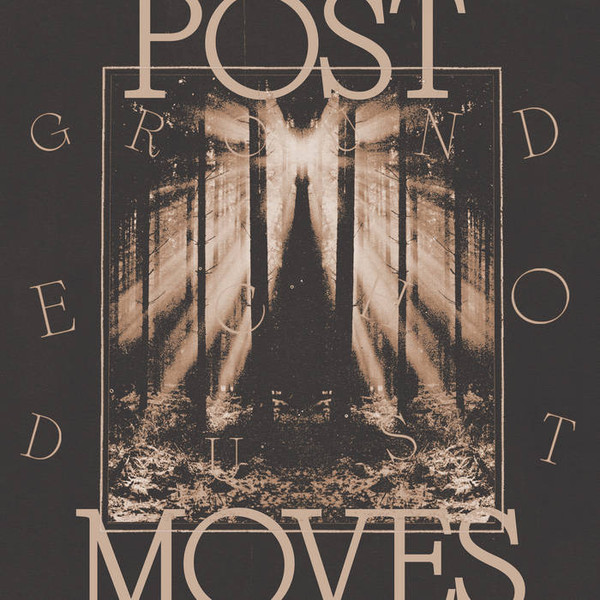 POST MOVES - The Ladder's Shadow