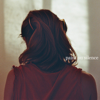 Paint on Silence - Siberia