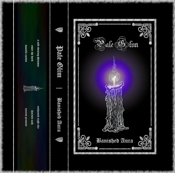 Pale Glim - “O Lissome Sword”