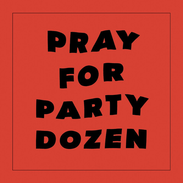 Party Dozen - Auto Loser