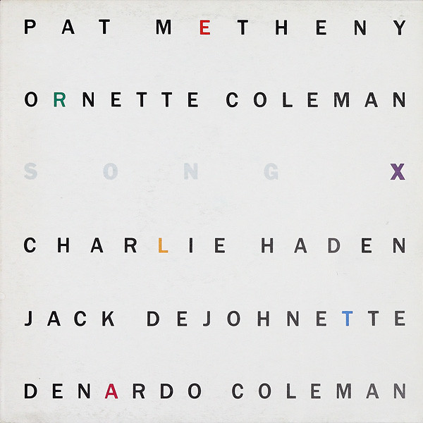 Pat Metheny & Ornette Coleman - Song X