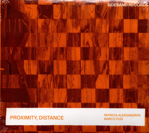 Patricia Alessandrini & Marco Fusi - Adjoining, Touched