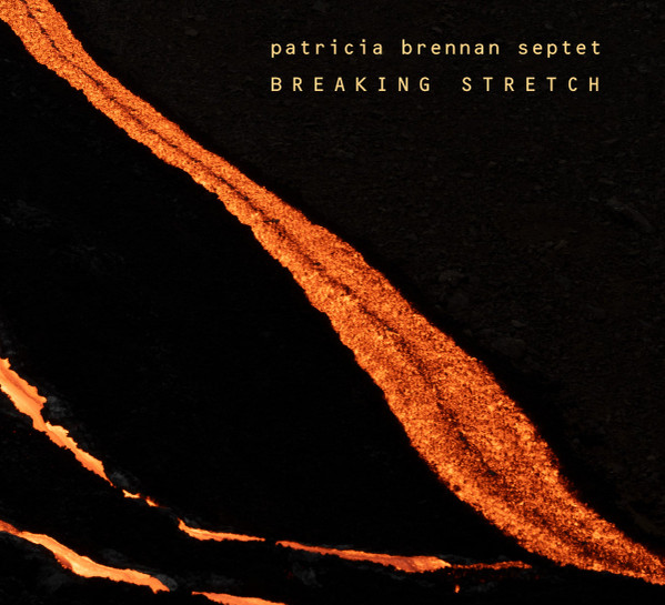 Patricia Brennan Septet - 555