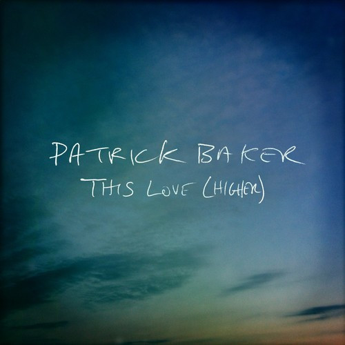 Patrick Baker - Only