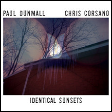 Paul Dunmall & Chris Corsano - Better Get Another Lighthouse