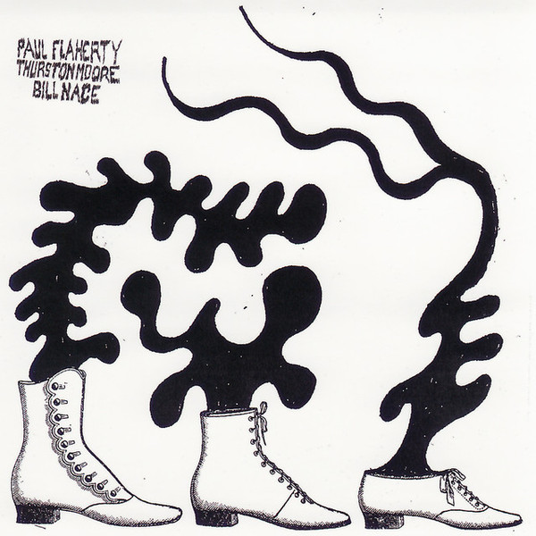 Paul Flaherty / Thurston Moore / Bill Nace - Sex - Why Won't Anyone Talk About It?