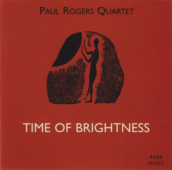 Paul Rogers Quartet - Bear Moon I
