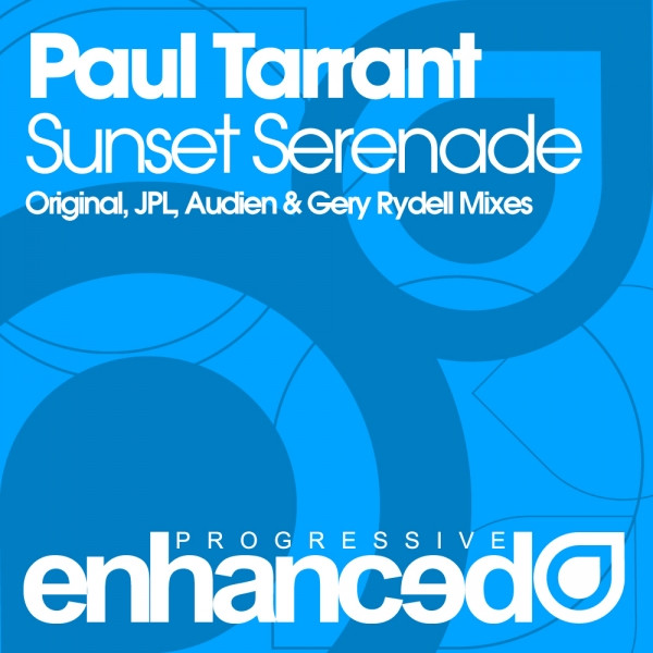 Paul Tarrant - Sunset Serenade (JPL Remix)